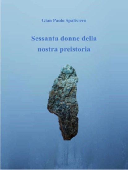 Sessanta donne della nostra preistoria - cover