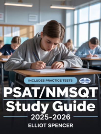 PSAT NMSQT Study Guide 2025–2026 - Complete Prep With Practice Tests Proven Strategies Vocabulary Boosters And Digital Test Tips - cover