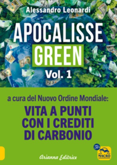 Apocalisse Green Vol 1 - Vita a punti con i crediti di carbonio - VOLUME 1 con materiali multimediali - cover