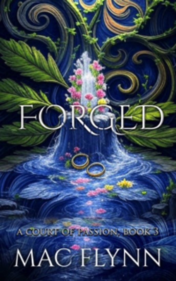 Forged: Fae Fantasy Romance (A Court of Passion Book 3) - cover