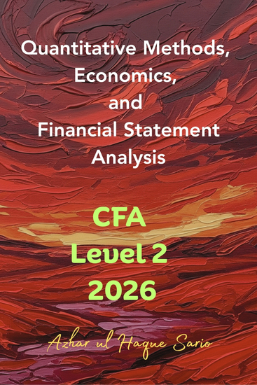Quantitative Methods Economics and Financial Statement Analysis - CFA Level 2 2026 - cover