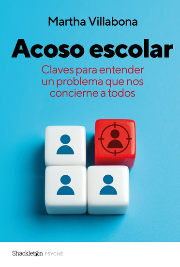 Acoso escolar - Claves para actuar ante un problema que nos concierne a todos - cover