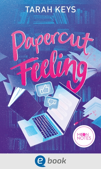 Literally Love 2 Papercut Feeling - Slow-burn New Adult Workplace-Romance die einfühlsam das Spektrum der Asexualität beleuchtet - cover
