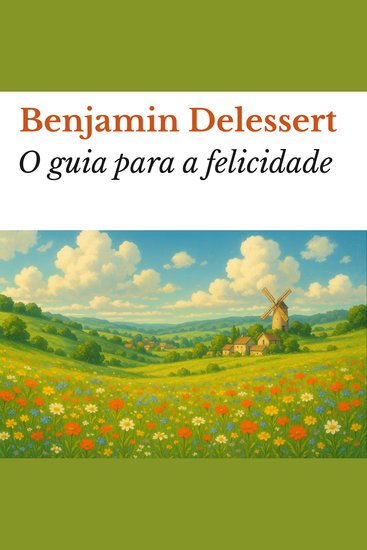 O guia para a felicidade - cover