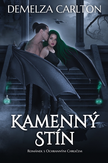 Kamenný Stín: Románek s Ochranným Chrličem - cover