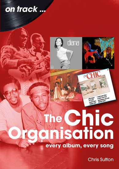 The Chic Organisation - Every Album Every Song - cover
