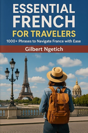 Essential French for Travelers - 1000+ Phrases to Navigate France with Ease - cover