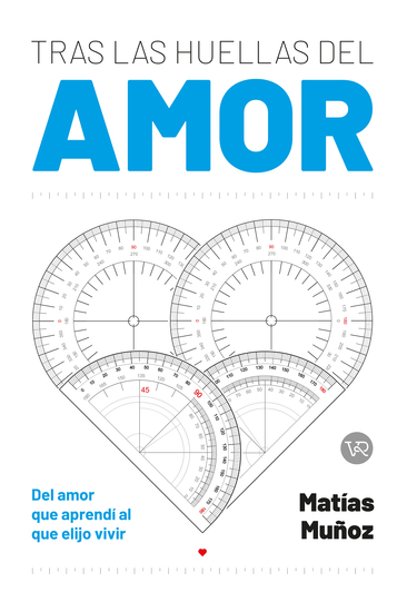 Tras las huellas del amor - Del amor que aprendí al que elijo vivir - cover