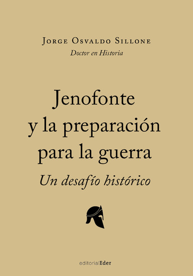 Jenofonte y la preparacion para la guerra - Un desafío histórico - cover