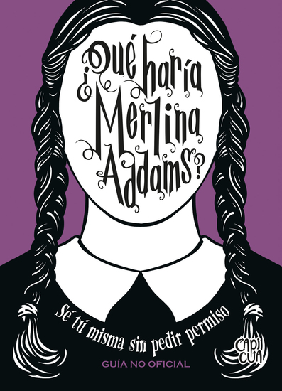 ¿Qué haría Merlina Addams? - cover
