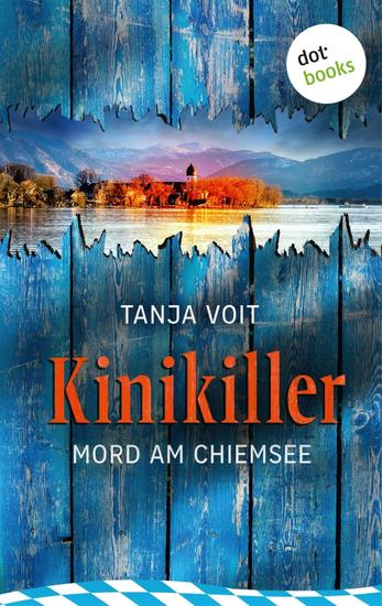 Kinikiller - Ein Oberbayern-Krimi | Ein Fall für Kommissar Taglieber 1 - cover