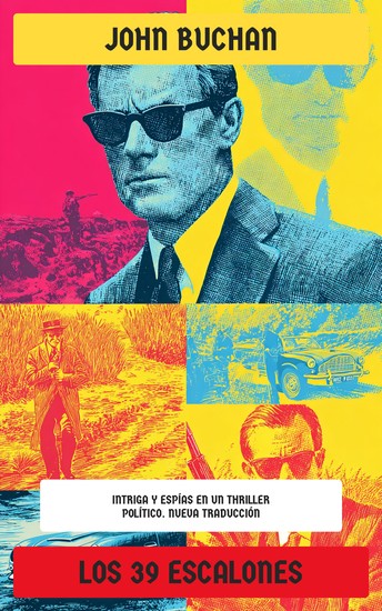 Los 39 escalones - Intriga y espías en un thriller político - cover