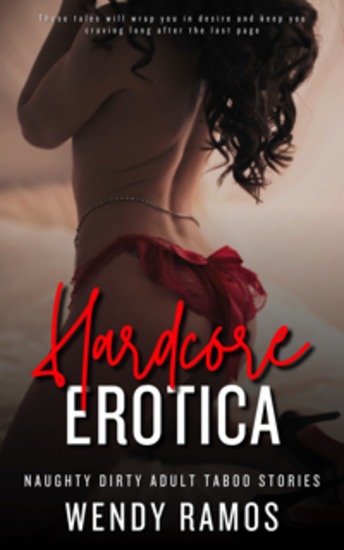 Hardcore Erotica - Naughty Dirty Adult Taboo Stories - cover