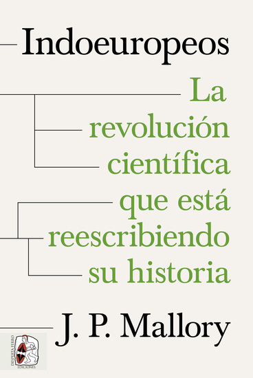 Indoeuropeos - La revolución científica que está reescribiendo su historia - cover
