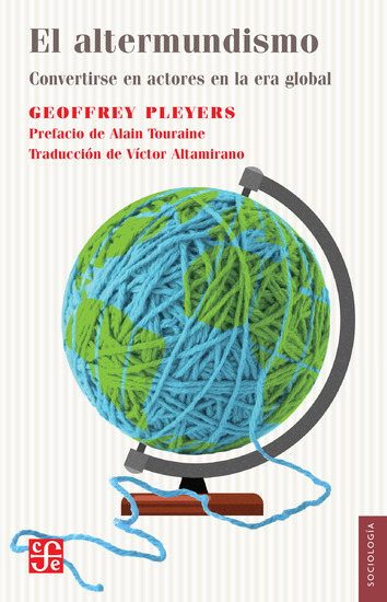 El altermundismo - Convertirse en actores en la era global - cover