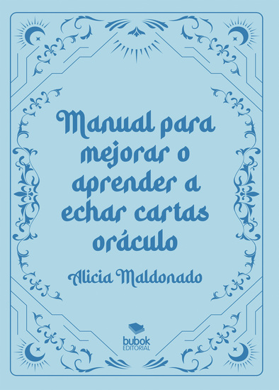 Manual para mejorar o aprender a echar cartas oráculo - cover