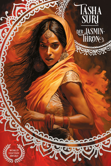 Der Jasmin-Thron (Die brennenden Reiche 1): Eine World-Fantasy-Award-Gewinner sapphische Romantasy und Booktok-Sensation! - cover
