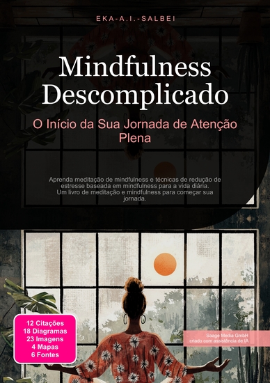 Mindfulness Descomplicado - O Início da Sua Jornada de Atenção Plena - cover