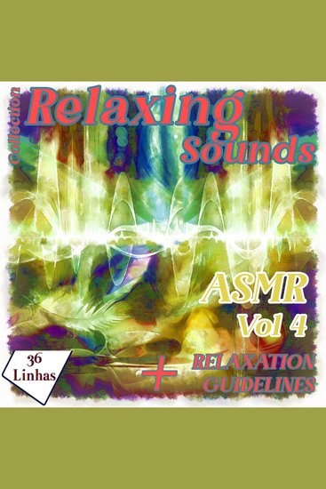 Collection Relaxing Sounds - ASMR vol 4 - cover