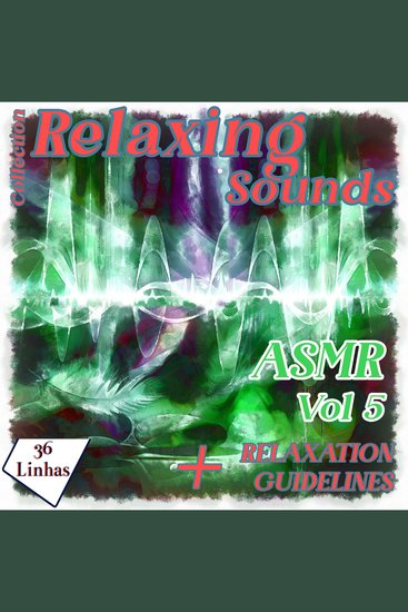 Collection Relaxing Sounds - ASMR vol 5 - cover