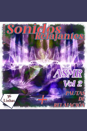 Colección de sonidos relajantes - ASMR vol 2 - cover
