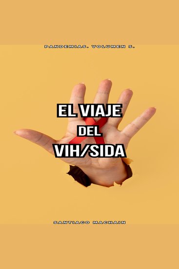 El viaje del VIH SIDA - cover