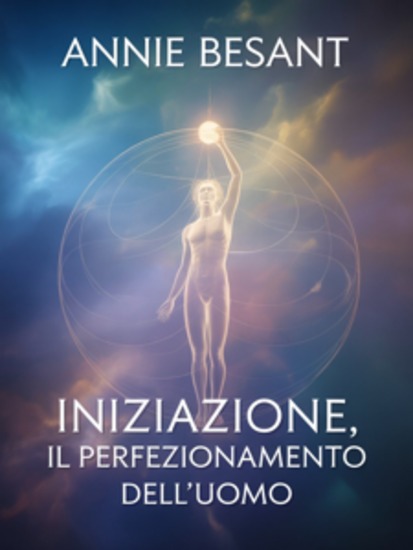 Iniziazione Il perfezionamento dell'uomo (tradotto) - cover