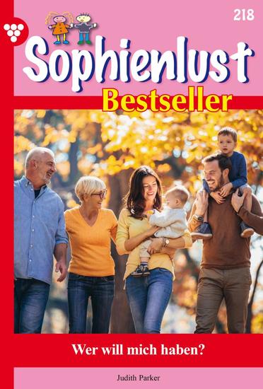 Wer will mich haben? - Sophienlust Bestseller 218 – Familienroman - cover