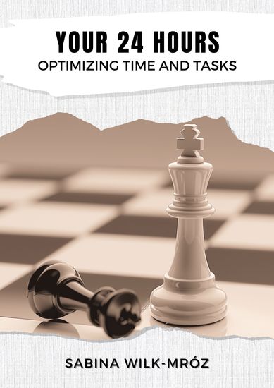 Your 24 Hours - Optimizing Time and Tasks - cover