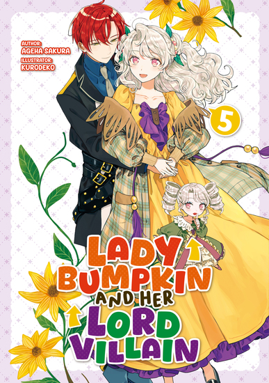 Lady Bumpkin and Her Lord Villain: Volume 5 - cover