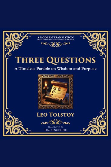 Three Questions - The Wisdom of the Present Moment and the Power of Compassion - cover