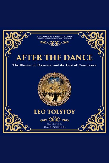 After the Dance - The Illusion of Romance and the Cost of Conscience - cover