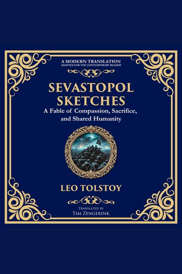 Sevastopol Sketches - A Gripping Account of War Courage and the Human Spirit - cover