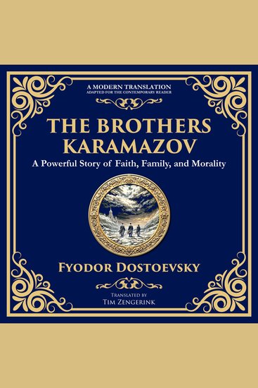 The Brothers Karamazov - A Powerful Story of Faith Family and Morality - cover