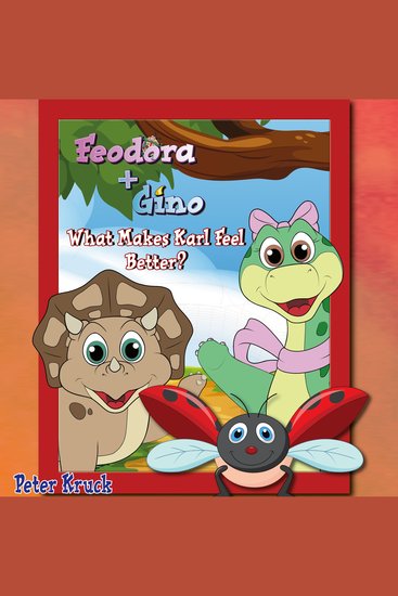 What Makes Karl Feel Better? - An audiobook from Feodora + Gino - cover