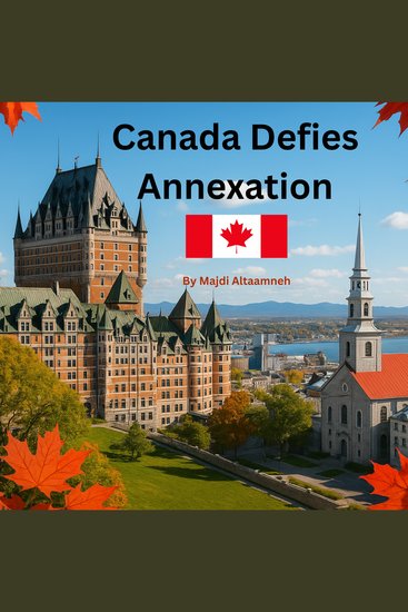 Canada Defies Annexation - cover