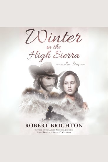 Winter in the High Sierra - A Love Story - cover
