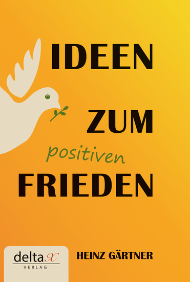 Ideen zum positiven Frieden - cover