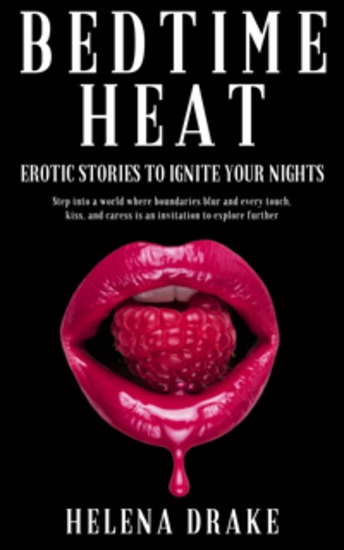 Bedtime Heat - Erotic Stories to Ignite Your Nights - cover