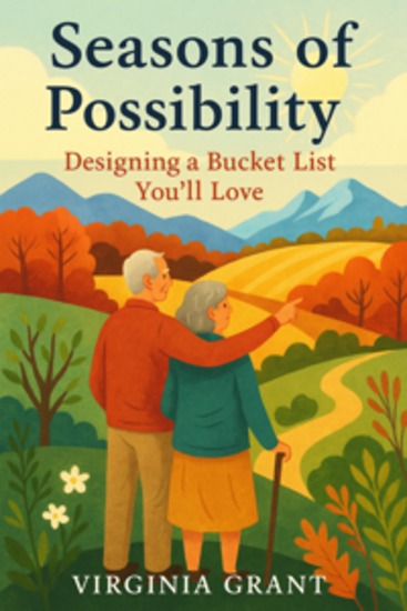 Seasons of Possibility - Designing a Bucket List You’ll Love - cover