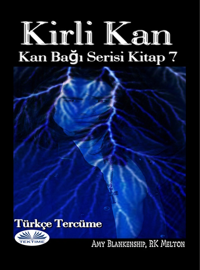 Kirli Kan - Kan Bağı Serisi Kitap 7 - cover