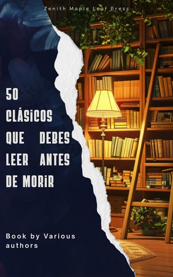 50 Clásicos que debes leer antes de morir - cover
