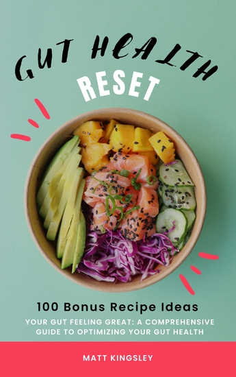 Gut Health Reset - MicrobiomeGut Microbiome DietLeaky GutHeal Your GutDigestive HealthWeight LossProbioticsPrebioticsHealthy Eating - cover