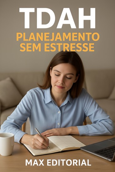 TDAH_ Planejamento Sem Estresse - cover