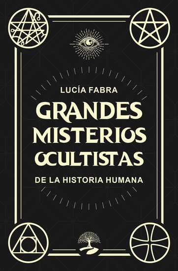 Grandes misterios ocultistas de la Historia Humana - cover