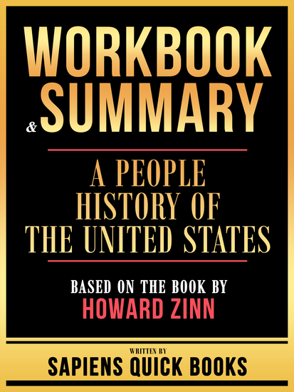 Workbook & Summary - A People History Of The United States - Based On The Book By Howard Zinn - cover