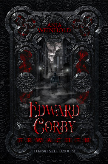 Edward Corby - Erwachen - DarkFantasy im viktorianischen London | mit Farbschnittgarantie - cover
