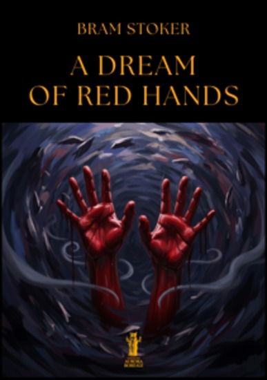 A Dream of Red Hands - cover