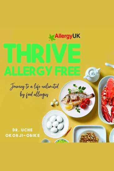 Thrive Allergy Free - Journey to a Life Unlimited by Food Allergies - cover