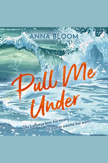 Pull Me Under: Your must-read emotionally gripping small-town Cornish romance with the biggest heart new for 2026 (Sea Salt Bay Book 2) - cover